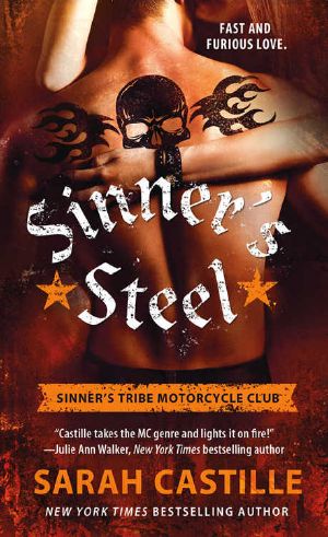 [Sinner's Tribe Motorcycle Club 03] • Sinner's Steel